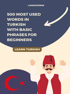 cover image of 500 Most Used Words in Turkish With Basic Phrases for Beginners